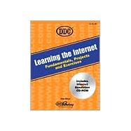 Learning the Internet : Fundamentals, Projects, and Exercises by Mayo, Don; Skintik, Catherine, 9781562439262