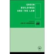 Green Buildings and the Law by Adshead; Julie, 9780415559263
