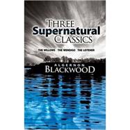 Three Supernatural Classics 