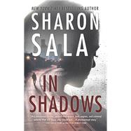 In Shadows by Sala, Sharon, 9780778369264