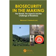 Biosecurity in the Making by Manousos E. Kambouris, 9781003809265
