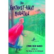 The Farthest-Away Mountain by BANKS, LYNNE REID, 9780440419266