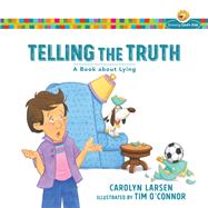 Telling the Truth by Larsen, Carolyn; O'Connor, Tim, 9780801009266