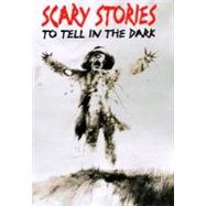 Scary Stories to Tell in the Dark by Schwartz, Alvin, 9780397319268
