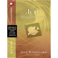 SPIRIT-FILLED LIFE STUDY GUIDE SERIES: ACTS by Unknown, 9781418549268