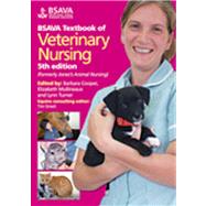 BSAVA Textbook of Veterinary Nursing by Cooper, Barbara; Mullineaux, Elizabeth; Turner, Lynn, 9781905319268