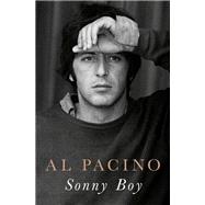 Sonny Boy A Memoir by Pacino, Al, 9780593949269