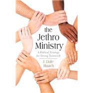 The Jethro Ministry by Roach, J. Dale, 9781490889269