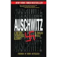 Auschwitz by Nyiszli, Miklos; Kremer, Tibere; Seaver, Richard; Bettelheim, Bruno, 9781628729269