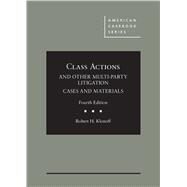Class Actions and Other Multi-party Litigation Cases and Materials by Klonoff, Robert H., 9781634599269