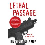 Lethal Passage by LARSON, ERIK, 9780679759270
