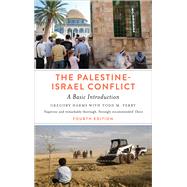 The Palestine-israel Conflict by Harms, Gregory; Ferry, Todd M. (CON), 9780745399270