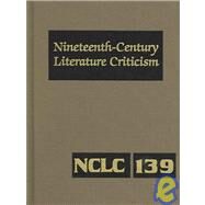 Nineteenth-Century Literature Criticism by Whitaker, Russel, 9780787669270