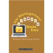 File Management Made Easy by Cannon, Nicole F., 9781973679271