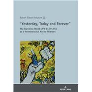 Yesterday, Today and Forever by Rayburn, Robert, 9783631759271