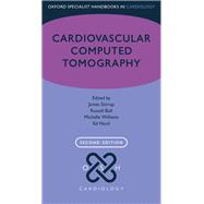 Cardiovascular Computed Tomography by Stirrup, James; Williams, Michelle; Bull, Russell; Nicol, Ed, 9780198809272