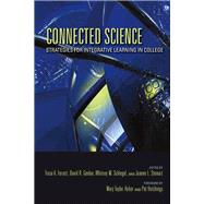 Connected Science by Ferrett, Tricia A.; Geelan, David R.; Schlegel, Whitney M.; Stewart, Joanne L.; Huber, Mary Taylor, 9780253009272