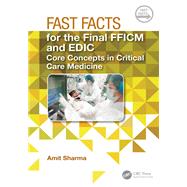 Fast Facts for the Final FFICM and EDIC by Amit Sharma, 9781032759272