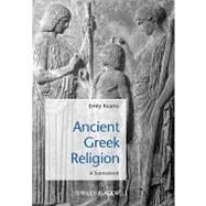 Ancient Greek Religion A Sourcebook by Kearns, Emily, 9781405149273