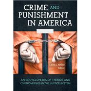 Crime and Punishment in America by Finley, Laura L., 9781610699273