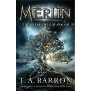 The Great Tree of Avalon by Barron, T. A., 9780142419274