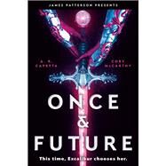 Once & Future by McCarthy, Cory; Capetta, A. R., 9780316449274