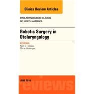 Robotic Surgery in Otolaryngology by Gross, Neil D., 9780323299275