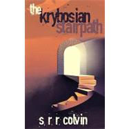 The Krybosian Stairpath: Magnetic Reversal by Brewer, Susan, 9781440159275