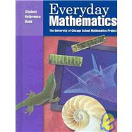 Everyday Mathematics: Student Reference Book : Purple by University of Chicago School Mathematics Project, 9781570399275