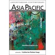 Understanding Contemporary Asia Pacific by Kathleen Palmer Kaup, 9781626379275