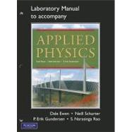 Lab Manual for Applied Physics by Rao, S. Narasinga; Ewen, Dale; Nelson, Ronald J,; Schurter, Neill, 9780132109277
