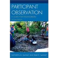 Participant Observation A Guide for Fieldworkers by (DeWalt), Kathleen Musante; DeWalt, Billie R., 9780759119277