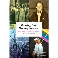 Coming Out, Moving Forward by Wagner, R. Richard, 9780870209277
