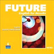 Future Intro Class Audio CDs (6) by Nishio, Yvonne Wong, 9780132409278