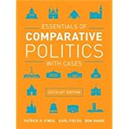 Essentials of Comparative Politics With Cases by O'Neil, Patrick H., 9780393639278