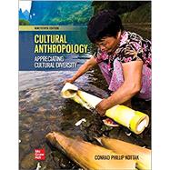 Cultural Anthropology by Conrad Phillip Kottak, 9781260259278