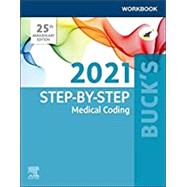 Step by Step Medical Coding 2021 Workbook by Carol Buck, 9780323709279