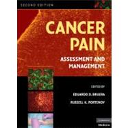 Cancer Pain: Assessment and Management by Edited by Eduardo D. Bruera , Russell K. Portenoy, 9780521879279