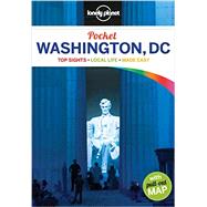 Lonely Planet Pocket Washington, D.C. by Zimmerman, Karla; Lonely Planet Publications, 9781741799279