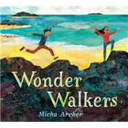 Wonder Walkers by Micha Archer, 9780593669280