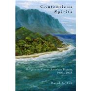 Contentious Spirits by Yoo, David K., 9780804769280