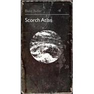 Scorch Atlas by Butler, Blake, 9780977199280