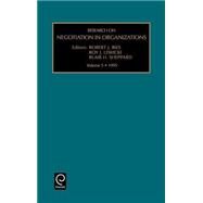 Research on Negotiation in Organizations by Lewicki, Roy J.; Lewicki, Royt J.; Sheppard, Blair H., 9781559389280