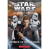 Star Wars Episode II: Attack of the Clones Novelization by Wrede, Patricia C., 9780439139281