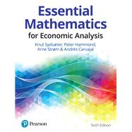 Essential Mathematics for Economic Analysis by Sydsaeter, Knut; Hammond, Peter; Strom, Arne; Carvajal, Andrs, 9781292359281