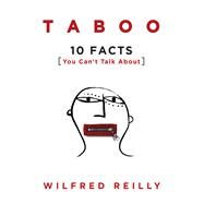 Taboo by Reilly, Wilfred, 9781621579281