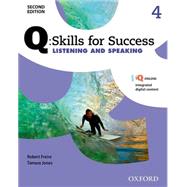 Q: Skills for Success Listening and Speaking 2E Level 4 Student Book by Freire, Robert; Jones, Tamara, 9780194819282