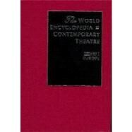 World Encyclopedia of Contemporary Theatre: Volume 1: Europe by Nagy,Peter;Nagy,Peter, 9780415059282