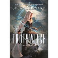 Truthwitch A Witchlands Novel by Dennard, Susan, 9780765379283