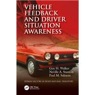 Driver Feedback in Automotive...,Walker; Guy H.,9781138749283
